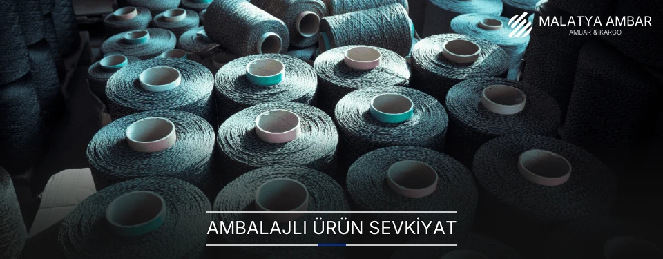 Malatya Ambalajlı Ürün Ambar Firmaları