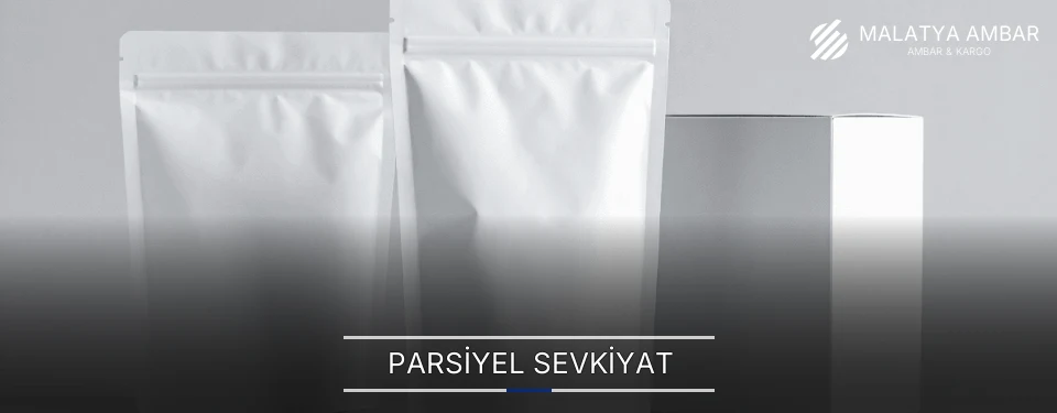 Malatya Parsiyel Malzeme Ambar Firmaları